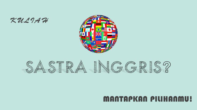 Jurusan Kuliah Sastra Inggris