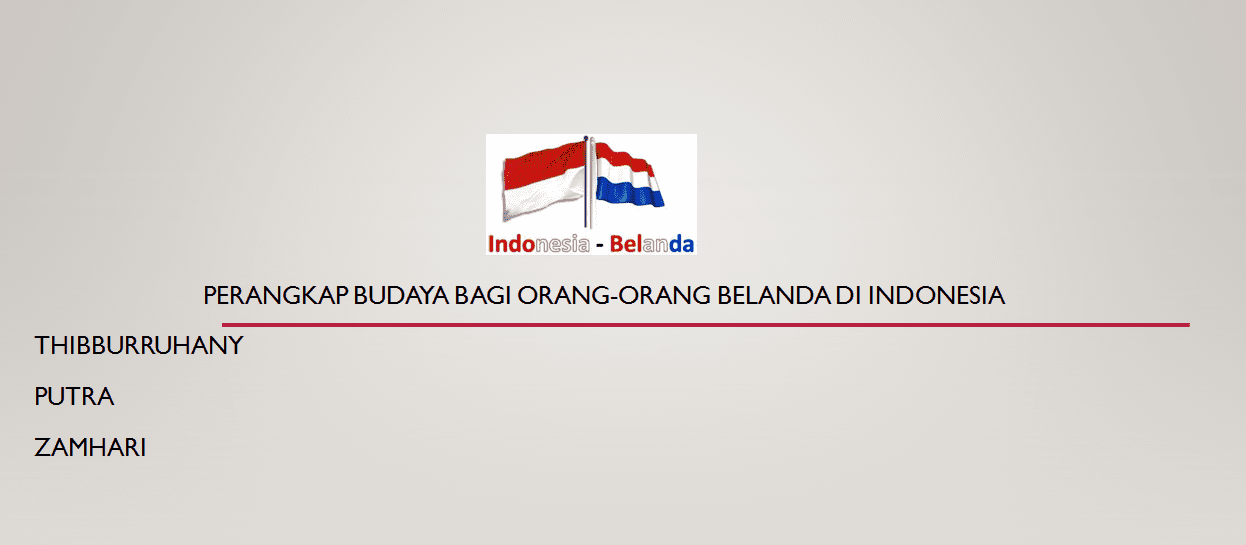 Perangkap Budaya bagi orang-orang belanda di indonesia